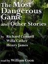The Most Dangerous Game and Other Stories (MP3)